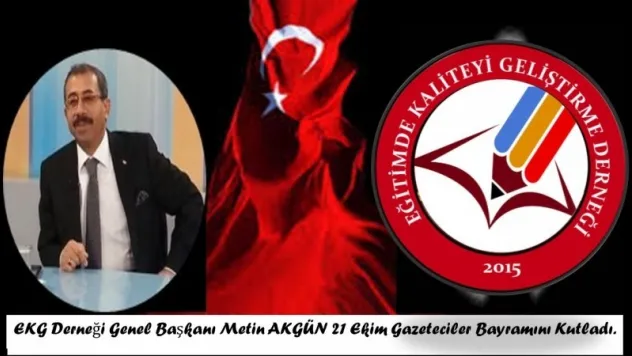 EKG Derneği Genel Başkanı Metin AKGÜN'den Kutlama.