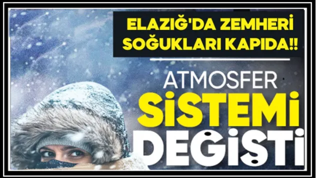 Elazığ'da Zemheri Soğukları Kapıda!!