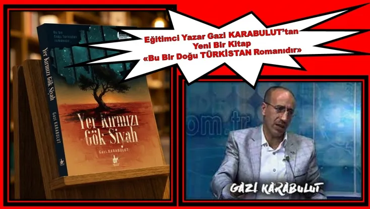 Eğitimci Yazar Gazi KARABULUT’tan Yeni Bir Kitap