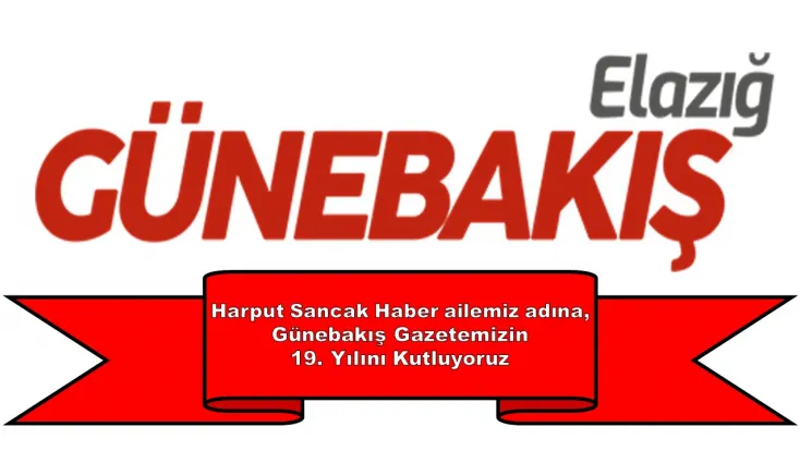 Günebakış Gazetemizin 19. Yılını Kutluyoruz