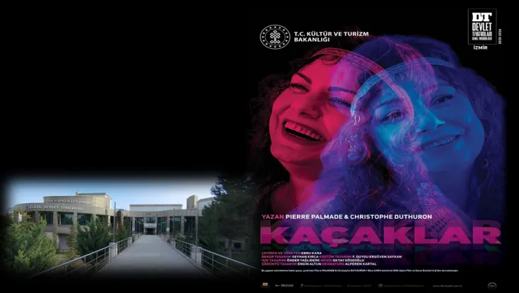 İzmir Devlet Tiyatrosu’ndan ‘Kaçaklar’ Elazığ’da Sahnelenecek