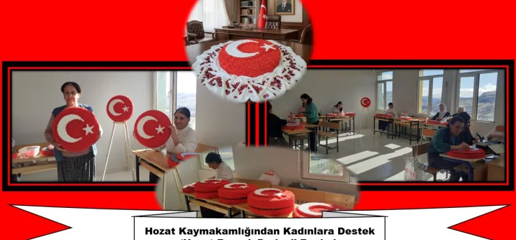 Hozat Kaymakamlığından Kadınlara Destek: 'Hozat Bayrak Projesi' Başladı