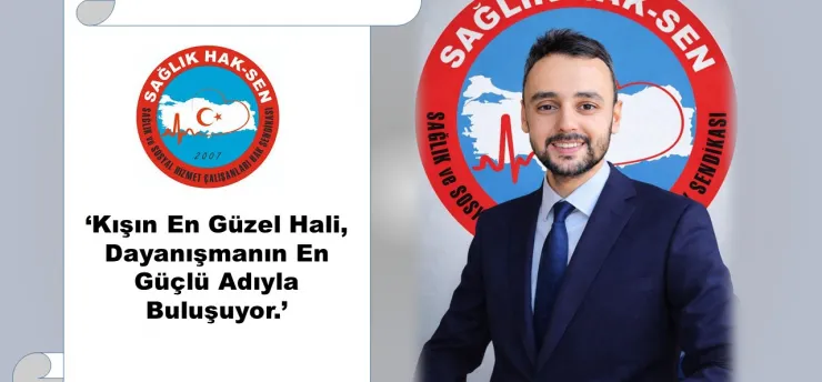 'Kışın En Güzel Hali, Dayanışmanın En Güçlü Adıyla Buluşuyor.'