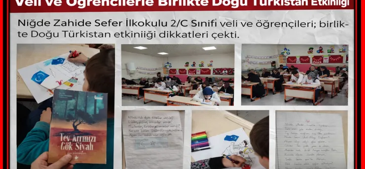 Niğde'de Veli ve Öğrencilerden Doğu Türkistan'a Anlamlı Destek