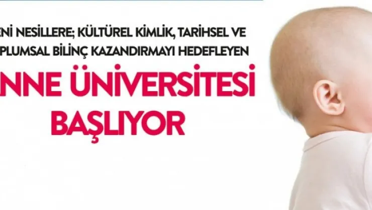 Anne Üniversitesi'nde Yeni Dönem Başlıyor