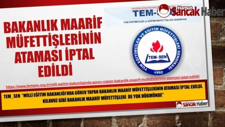 Bakanlık Maarif Müfettişlerinin Ataması İptal Edildi