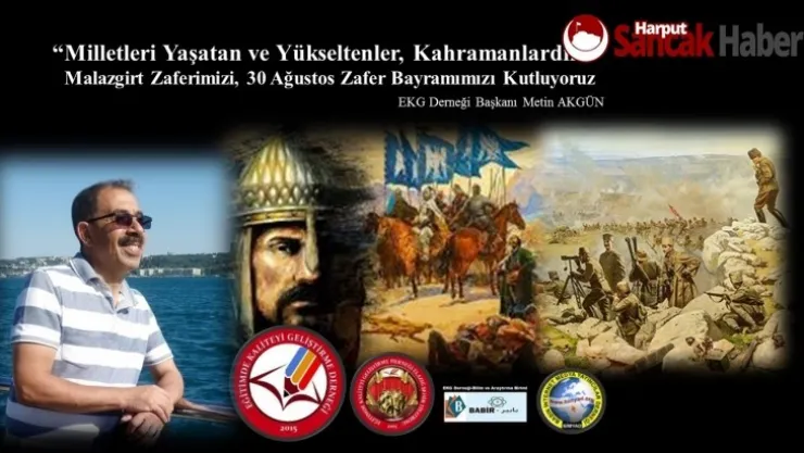 Başkan Akgün'den Malazgirt Zaferi-30 Ağustos Zafer-2020-2021 Eğitim ve Öğretim Yılı Mesajı...