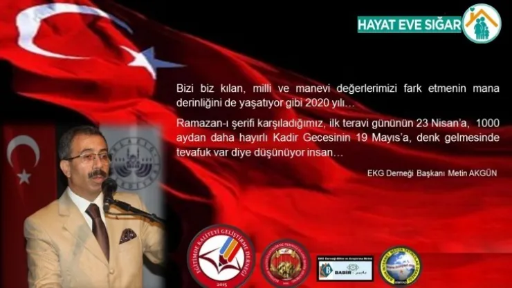 Başkan Akgün'den Kadir Gecesi ve 19 Mayıs Mesajı...