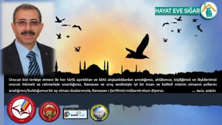 Başkan Akgün'den, Ramazan-ı Şerif Mesajı...