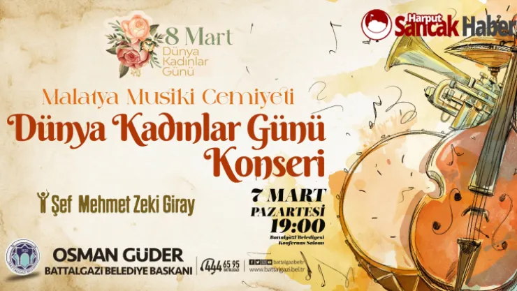 Battalgazi'de Dünya Kadınlar Günü Konseri Düzenlenecek