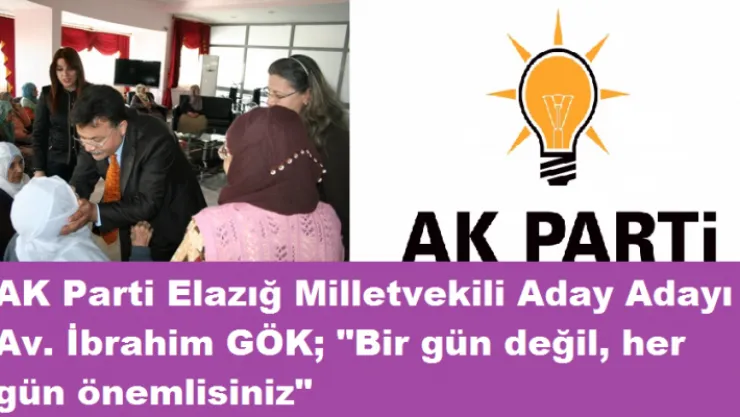 Bir gün değil, her gün önemlisiniz