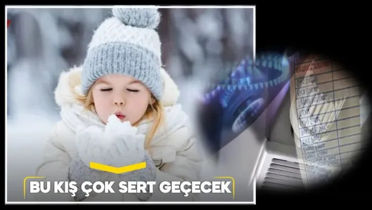 Bu Kış Çok Sert Geçecek