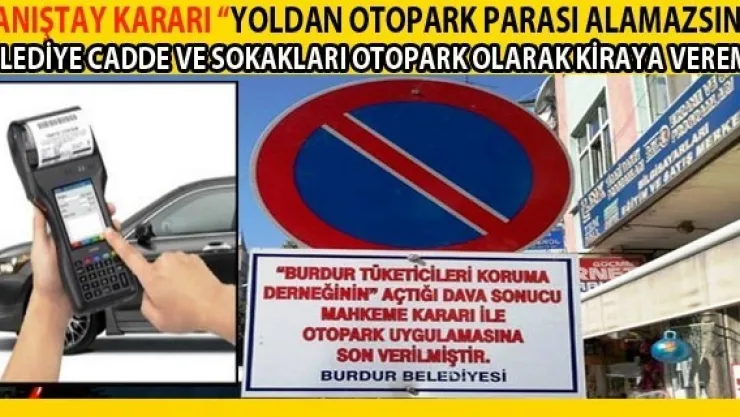 Danıştay Kararı'Yoldan otopark parası alamazsınız