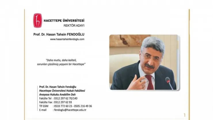 Değerli hemşerimiz Prof. Dr. Hasan Tahsin FENDOĞLU Hacettepe Üniversitesi Rektörlüğüne Aday oldu