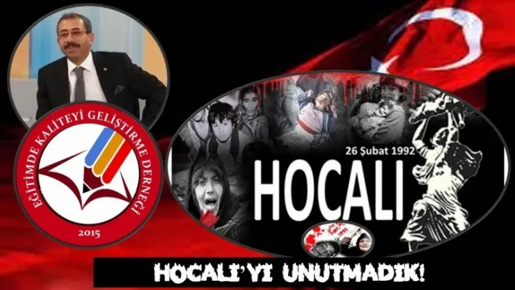 Eğitimde Kaliteyi Geliştirme Derneği Başkanı Metin AKGÜN,Hocalı Katliamıyla ilgi basın açıklamasında bulundu.