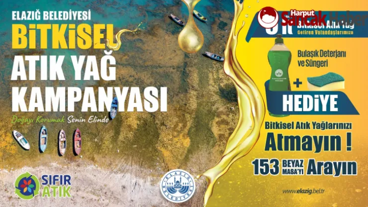 Elazığ Belediyesi'nden Atık Bitkisel Yağ Toplama Kampanyası