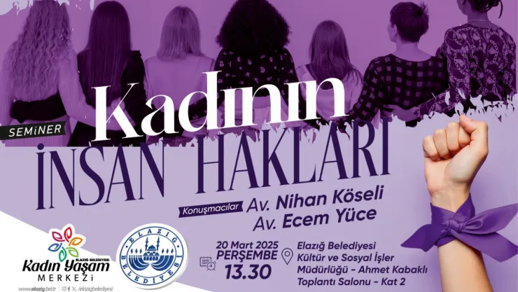 Elazığ Belediyesi'nden 'Kadının İnsan Hakları' Konulu Seminer