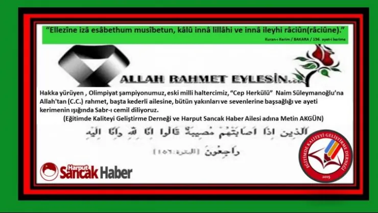 Başkan AKGÜN, Hakka Yürüyen N.SÜLEYMANOĞLU'na Allah'tan  rahmet diledi