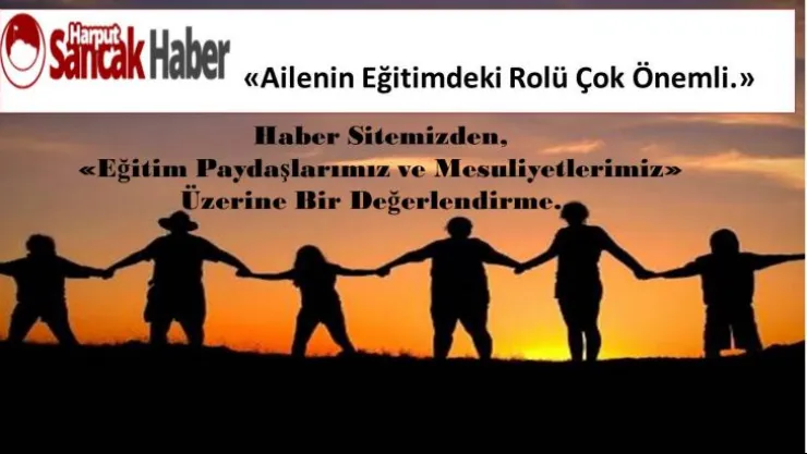Ailenin Eğitimdeki Rolü, Nitelikli Eğitimin Anahtarıdır