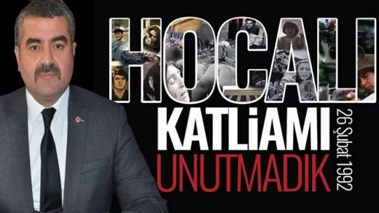 Avşar, 'Hocalı Katliamı Tarihe Atılmış Kara Lekelerden Biridir'