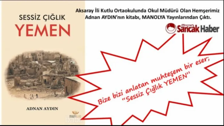 Bize bizi anlatan muhteşem bir eser 'Sessiz Çığlık YEMEN'