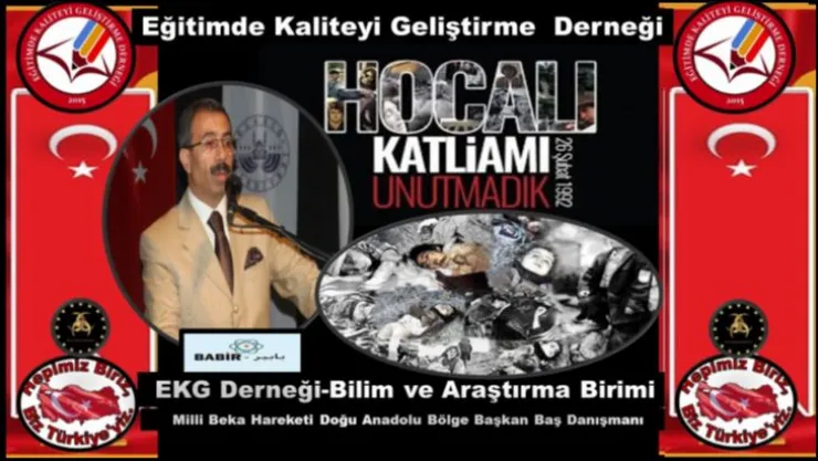 EKG Derneği Başkanı Metin AKGÜN Hocalı Soykırımı Unutulmaz