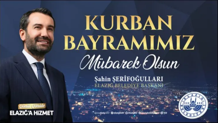 BAŞKAN ŞERİFOĞULLARI'NDAN BAYRAM MESAJI