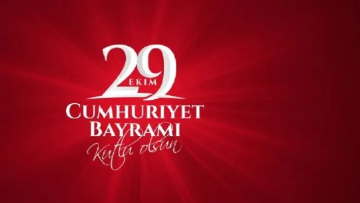 CUMHURİYET BAYRAMINIZI KUTLAR. SAĞLIK VE MUTLULUKLAR DİLERİZ.