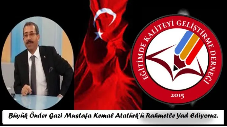 EKG Derneği Başkanı Akgün'den '10 Kasım Atatürk'ü anma ' Mesajı .