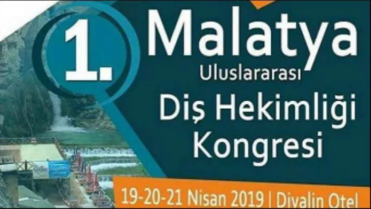 1.Malatya Uluslararası Diş Hekimliği Kongresi