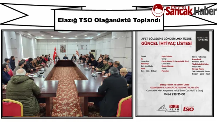 Elazığ TSO Olağanüstü Toplandı