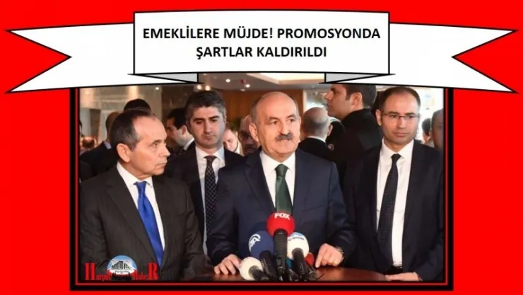 EMEKLİLERE MÜJDE! PROMOSYONDA ŞARTLAR KALDIRILDI