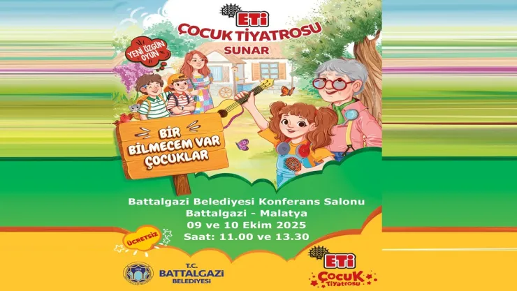 Eti Çocuk Tiyatrosu Battalgazi'de Çocuklarla Buluşacak