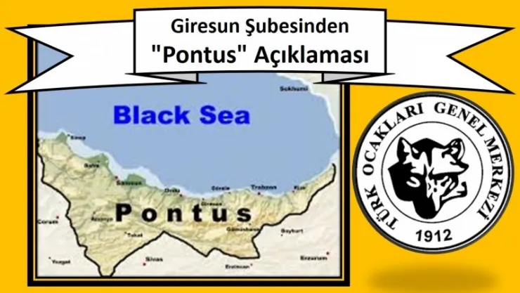 Giresun Şubesinden 'Pontus' Açıklaması