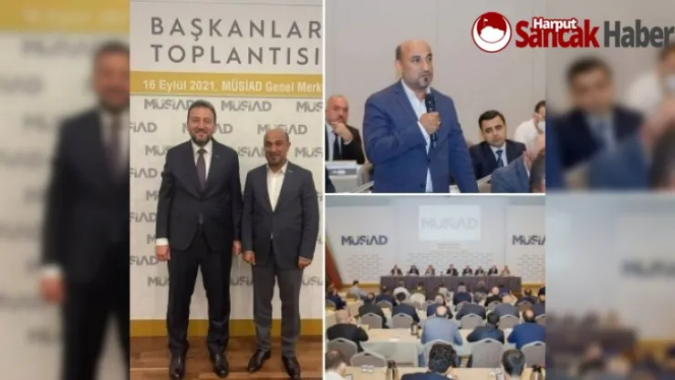 GÜRKAN: 'İş Dünyamızın Raporunu MÜSİAD Genel Merkezimize İlettik'