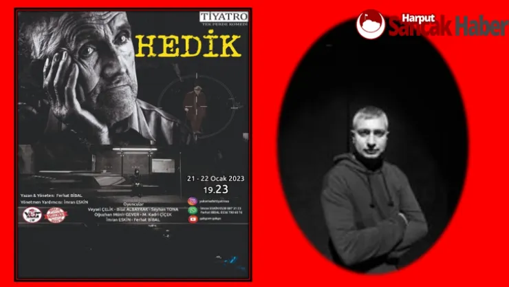 'Hedik' Tiyatro Oyunu Seyirciyle Buluşuyor