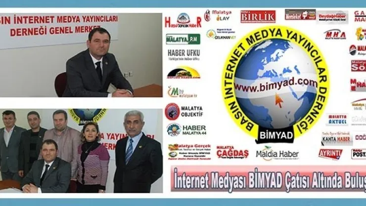 İnternet Medyası BİMYAD Çatısı Altında Buluştu