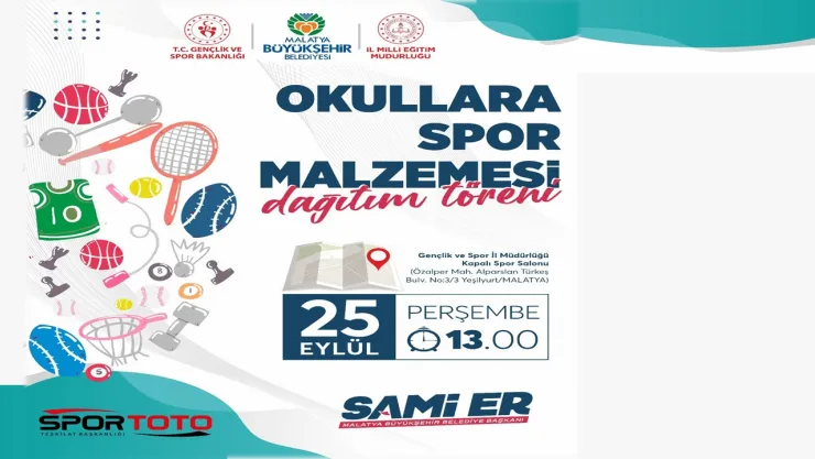 Malatya Büyükşehir Belediyesinden Okullara Spor Malzemesi Desteği