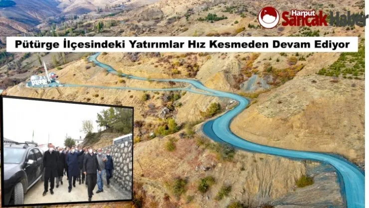 Pütürge İlçesindeki Yatırımlar Hız Kesmeden Devam Ediyor
