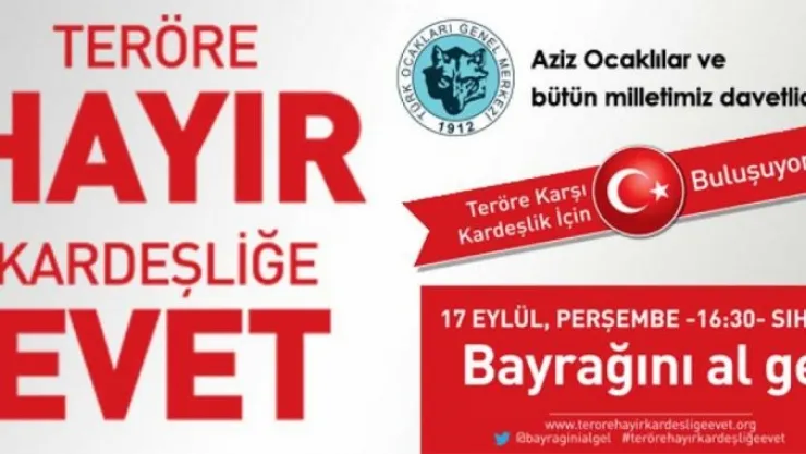 ''Teröre Hayır, Kardeşliğe Evet' Yürüyüşü Ankara'da