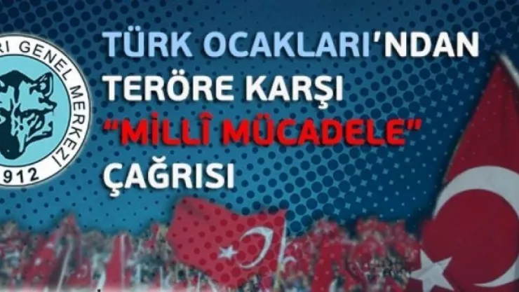Teröre Karşı 'Milli Mücadele' Çağrısı