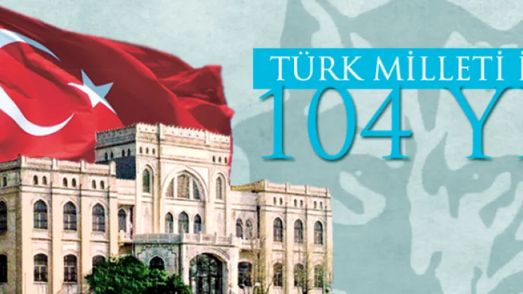 Türk Ocaklarının 104. Yılı Kutlu Olsun!