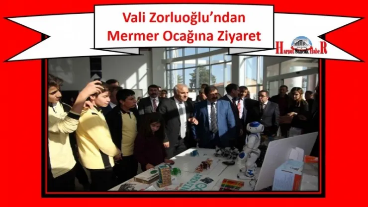 Vali Zorluoğlu'ndan Mermer Ocağına Ziyaret