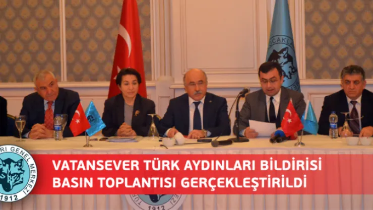 Vatansever Türk Aydınları Bildirisi Basın Toplantısı Gerçekleştirildi