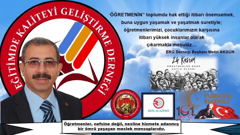 Başkan Akgün'den 24 Kasım Öğretmenler Günü Mesajı...