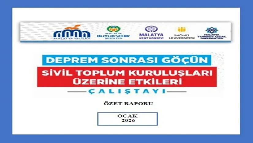 Deprem Sonrası Göçün Sivil Toplum Kuruluşları Üzerine Etkileri Çalıştayı Özet Raporu