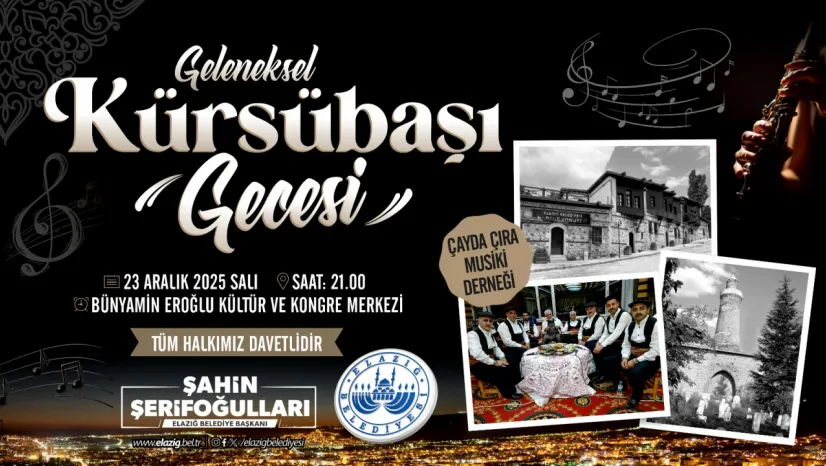 Elazığ'da Kürsübaşı Geceleri Başlıyor