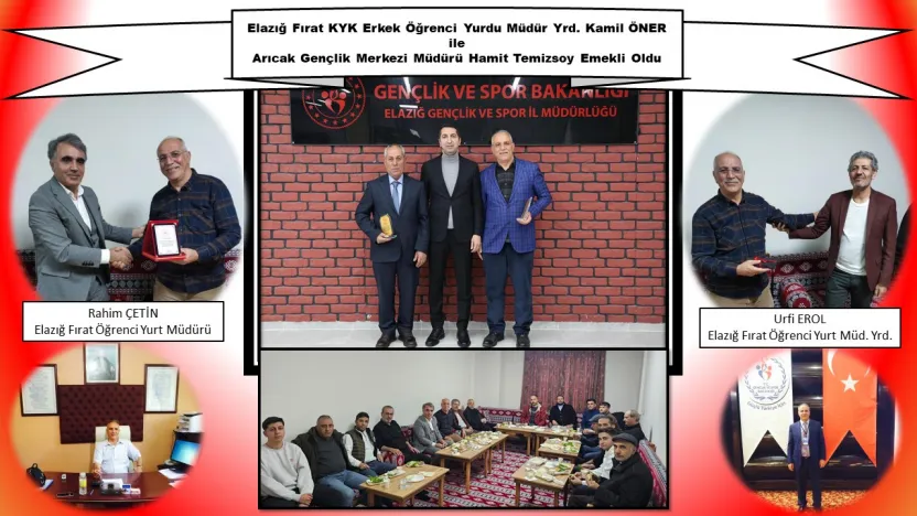 Elazığ Gençlik ve Spor İl Müdürlüğü Bağlı Kurum Yöneticileri Emekli Oldular