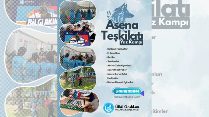 Malatya Ülkü Ocakları Asena Birimi'nden Yaz Kampı Hamlesi
