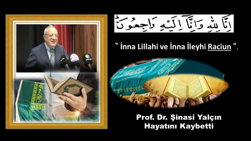 Prof. Dr. Şinasi Yalçın Hayatını Kaybetti